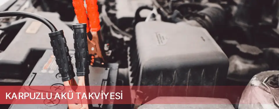 Karpuzlu İlçemi Akü Takviyesi